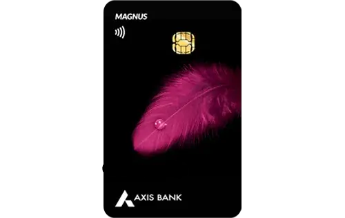 Axis Bank Magnus Credit Card
