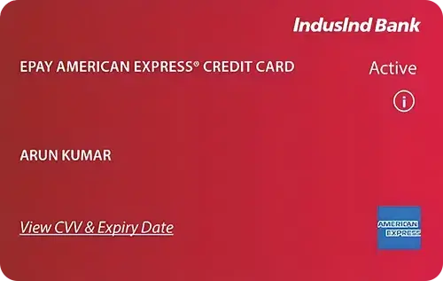 IndusInd Bank ePay Amex Credit Card