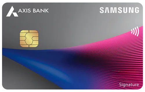 Samsung Axis Bank Signature Credit Card